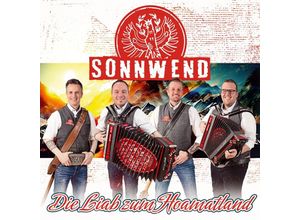 9003549537212 - Die Liab Zum Hoamatland - Sonnwend (CD)