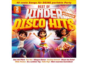 9003549552130 - Best Of Kinder Disco Hits-40 Coole Songs Für Deine - Diverse Interpreten (CD)