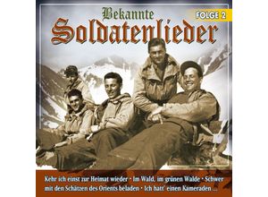 9003549774808 - Bekannte Soldatenlieder 2 - Soldatenchor Ginsberger Heide (CD)