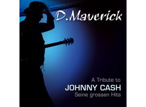 9003549775966 - A Tribute To Johnny Cash-Seine - Maverick D (CD)