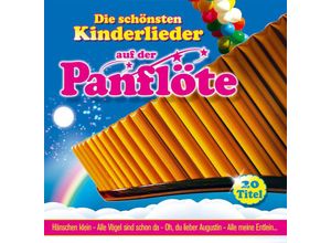 9003549780236 - Die schönsten Kinderlieder an der Panflöte - Various (CD)