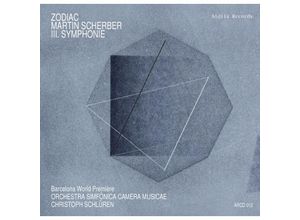 9003643980129 - Zodiac - Scherber Iii Symphonie - Schlüren Orquestra Simfonica Camera Musicae (CD)