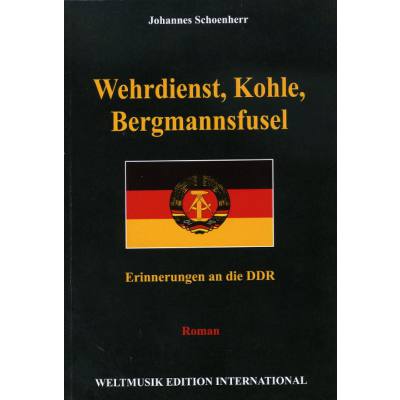 9005436001639 - Wehrdienst Kohle Bergmannsfusel