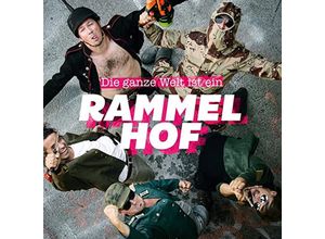 9006472029076 - Die Ganze Welt Ist Ein Rammelh - Rammelhof (CD)