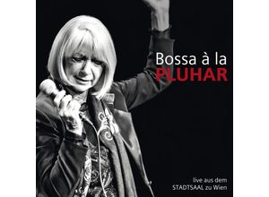 9120038970517 - Bossa A La Pluhar - Erika Pluhar (CD)