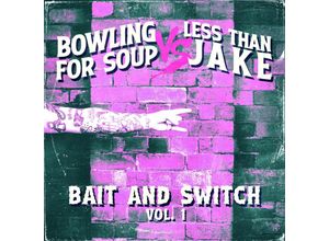 9120091321486 - Bait And Switch Vol1 - Bowling For Soup Less Than Jake (LP)