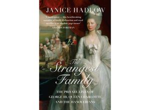 9780007165209 - The Strangest Family - Janice Hadlow Kartoniert (TB)