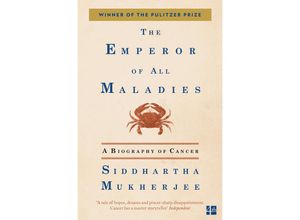 9780007250929 - Siddhartha Mukherjee - GEBRAUCHT The Emperor of All Maladies - Preis vom 02062023 050629 h