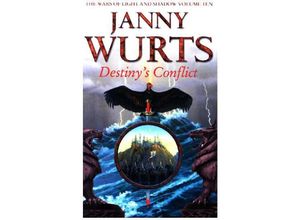 9780007310388 - The Wars of Light and Shadow   Book 10   The Destinys Conflict Book Two of Sword of the Canon - Janny Wurts Kartoniert (TB)