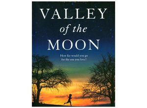 9780007425532 - Valley of the Moon - Melanie Gideon Kartoniert (TB)