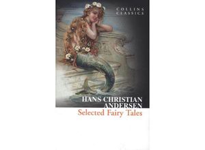 9780007558155 - Selected Fairy Tales - Hans Christian Andersen Kartoniert (TB)