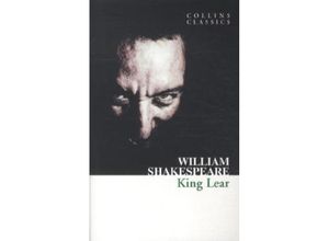 9780007902330 - Collins Classics   King Lear - William Shakespeare Kartoniert (TB)