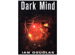 9780008121099 - Star Carrier   Book 7   Dark Mind - Ian Douglas Kartoniert (TB)