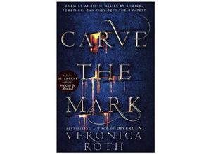 9780008159498 - Carve The Mark - Veronica Roth Kartoniert (TB)