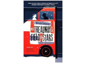 9780008170592 - Miss Treadway & the Field of Stars - Miranda Emmerson Kartoniert (TB)