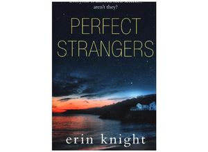 9780008179854 - Perfect Strangers - Erin Knight Kartoniert (TB)