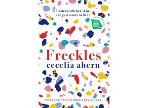 9780008194932 - Cecelia Ahern - GEBRAUCHT Freckles Cecelia Ahern - Preis vom 04112023 060105 h