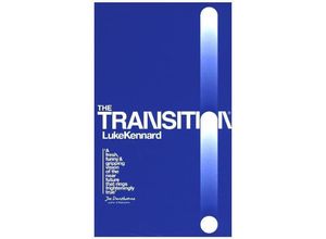 9780008200435 - The Transition - Luke Kennard Kartoniert (TB)