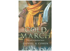 9780008207212 - The Coldmaker Saga   Book 2   The Coldmarch - Daniel A Cohen Kartoniert (TB)