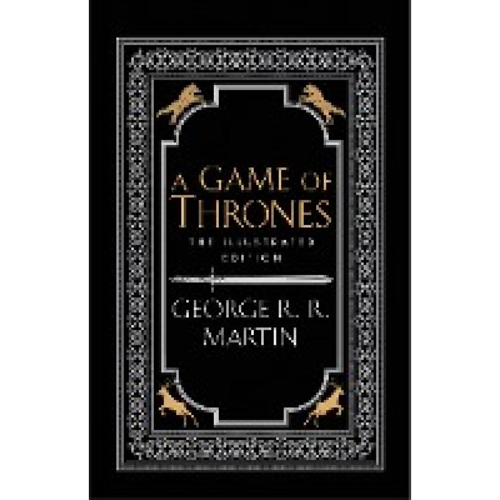 9780008209100 - Martin George R R A Game of Thrones 20th Anniversary Illustrated Edition