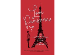 9780008217464 - Love Parisienne - Florence Besson Eva Amor Claire Steinlen Gebunden