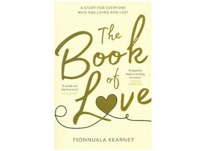 9780008221331 - The Book of Love - Fionnuala Kearney Kartoniert (TB)