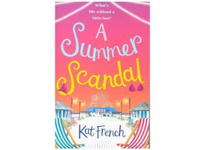 9780008236786 - A Summer Scandal - Kat French Kartoniert (TB)