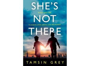 9780008245634 - Shes Not There - Tamsin Grey Kartoniert (TB)