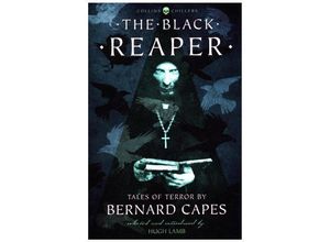 9780008249076 - The Black Reaper - Bernard Capes Kartoniert (TB)