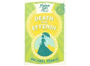 9780008259341 - Mamur Zapt   Book 12   Death of an Effendi - Michael Pearce Kartoniert (TB)