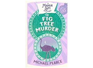 9780008259365 - Mamur Zapt   Book 10   The Fig Tree Murder - Michael Pearce Kartoniert (TB)