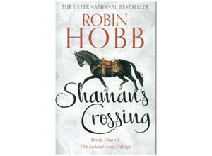 9780008286491 - The Shamans Crossing - Robin Hobb Kartoniert (TB)