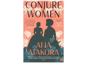 9780008293956 - Conjure Women - Afia Atakora Kartoniert (TB)