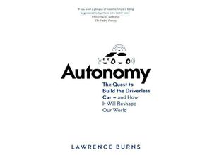 9780008302078 - Autonomy - Lawrence D Burns Christopher Shulgan Kartoniert (TB)