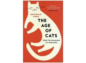 9780008339470 - The Age of Cats - Jonathan B Losos Kartoniert (TB)