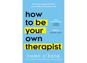 9780008378271 - How to Be Your Own Therapist - Owen OKane Gebunden