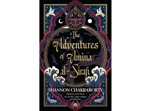 9780008381387 - The Adventures of Amina Al-Sirafi - Shannon Chakraborty Taschenbuch