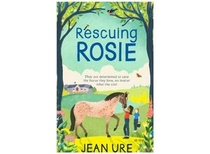 9780008398514 - Rescuing Rosie - Jean Ure Kartoniert (TB)