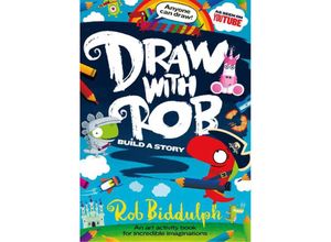 9780008419134 - Draw With Rob Build a Story - Rob Biddulph Taschenbuch