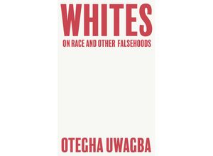 9780008440428 - Whites - Otegha Uwagba Kartoniert (TB)