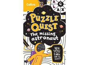 9780008457471 - Puzzle Quest   The Missing Astronaut - Kia Marie Hunt Collins Kids Kartoniert (TB)