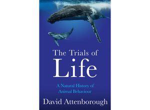 9780008477899 - The Trials of Life - David Attenborough Kartoniert (TB)