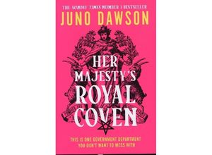 9780008478506 - Her Majestys Royal Coven - Juno Dawson Gebunden