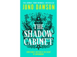 9780008478568 - The Shadow Cabinet - Juno Dawson Kartoniert (TB)