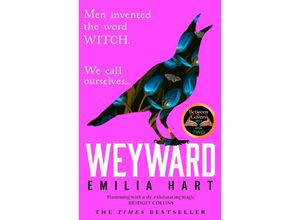 9780008499129 - Weyward - Emilia Hart Kartoniert (TB)
