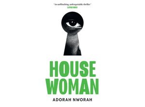 9780008502720 - House Woman - Adorah Nworah Kartoniert (TB)