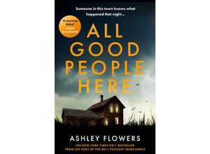 9780008503130 - All Good People Here - Ashley Flowers Taschenbuch