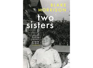 9780008510534 - Two Sisters - Blake Morrison Kartoniert (TB)