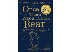 9780008513955 - Winnie-the-Pooh Once There Was a Bear - Jane Riordan Kartoniert (TB)