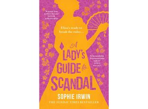 9780008519575 - A Ladys Guide to Scandal - Sophie Irwin Gebunden